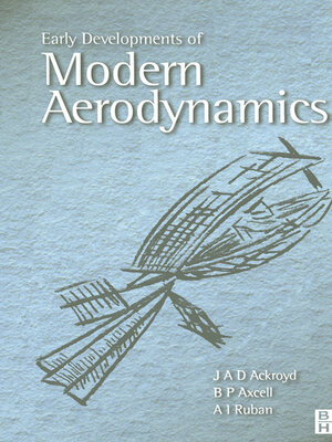 cover image of Early Developments of Modern Aerodynamics